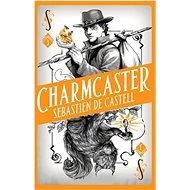 Spellslinger 3: Charmcaster - 