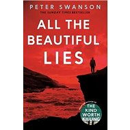 All the Beautiful Lies - Kniha