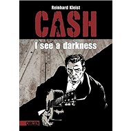 Johnny Cash I see a darkness - Kniha