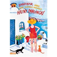 Zanzibar aneb První světový průvodce Haliny Pawlowské - Kniha