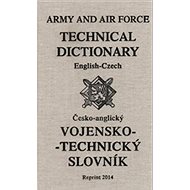 Vojensko-technický slovník: anglicko-český a česko-anglický - Kniha