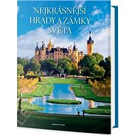 Nejkrásnější hrady a zámky světa - Jasmina Trifoni