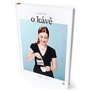 Velká kniha o kávě - Kniha