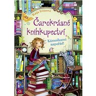 Čarokrásné knihkupectví Kámoškami napořád! - Kniha