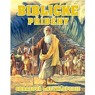 Biblické příběhy: Obrazová encyklopedie - Kniha