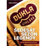 Šedesát sezon legendy: včetně návratu do extraligy - Kniha