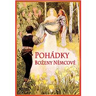 Pohádky Boženy Němcové - Kniha