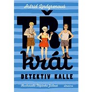 Třikrát detektiv Kalle - Kniha