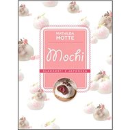 Mochi Sladkosti z Japonska - Kniha