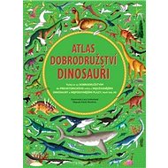 Atlas dobrodružství Dinosauři - Kniha