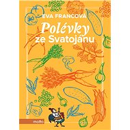 Polévky ze Svatojánu - Kniha