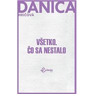 Všetko, čo sa nestalo - Kniha