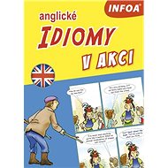Anglické idiomy v akci - Kniha
