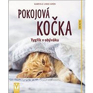 Pokojová kočka: Tygřík v obýváku - Kniha
