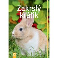 Zakrslý králík - Kniha