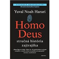 Homo deus: stručná história zajtrajška - Kniha