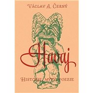 Havaj: Historie, mýty, poezie - Kniha