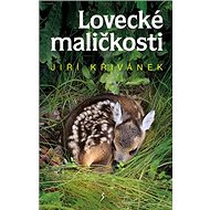 Kniha Lovecké maličkosti
