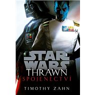 STAR WARS Thrawn Spojenectví - Kniha