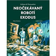 Neočekávaný robotí exodus - Kniha