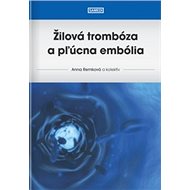 Žilová trombóza a pľúcna embólia - Kniha