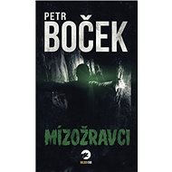 Mízožravci - Kniha