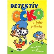Detektív Očko a jeho príbehy - Kniha
