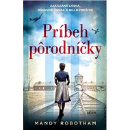 Príbeh pôrodníčky - Kniha