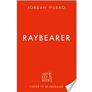 Raybearer - Jordan Ifueko