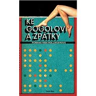 Ke Gogolovi a zpátky - Kniha