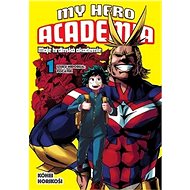 My Hero Academia 1 Moje hrdinská akademie - Kniha