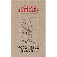 Moji milí Slováci - Kniha