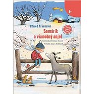 Somárik a vianočný anjel - Kniha