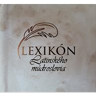 Lexikón latinského múdroslovia - Kniha