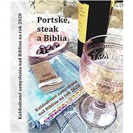 Portské, steak a Biblia - Kniha