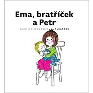 Ema, bratříček a Petr - Kniha