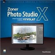 Kniha Zoner Photo Studio X  Úpravy fotografií v modulu Vyvolat