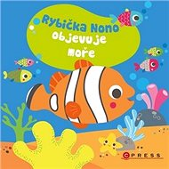Rybička Nono objevuje moře - Kniha