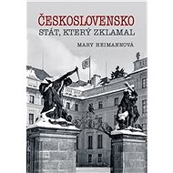 Československo Stát, který zklamal - Kniha