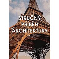 Stručný příběh architektury - Kniha