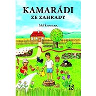Kamarádi ze zahrady - Kniha