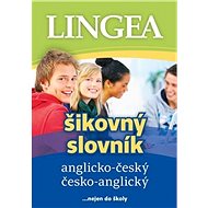 Anglicko-český česko-anglický šikovný slovník: ...nejen do školy - Kniha