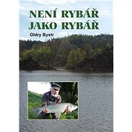 Není rybář jako rybář - Kniha