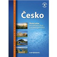 Česko Školní atlas: pro základní školy a víceletá gymnázia - Kniha