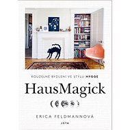 Kniha HausMagick: Kouzelné bydlení ve stylu hygge