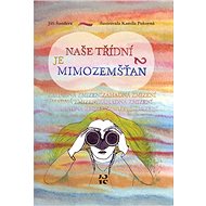 Naše třídní je mimozemšťan 2: Záhadná zmizení - Kniha