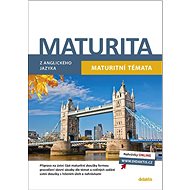 Maturita z anglického jazyka: Maturitní témata - Kniha