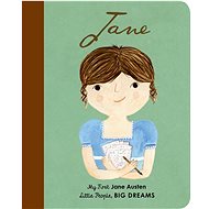 Little People, Big Dreams: Jane Austen: My First Jane Austen - Kniha