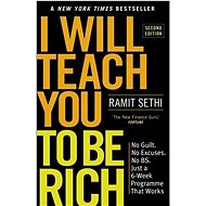 I Will Teach You To Be Rich: No guilt, no excuses - just a 6-week programme that works - Kniha