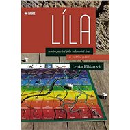 Líla: sebepoznávání jako nekonečná hra - Kniha